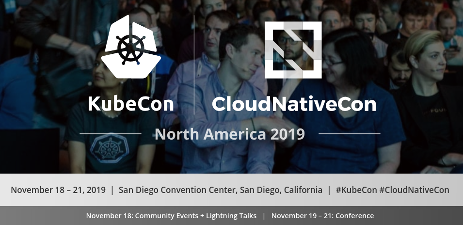 18. Nov to 21. Nov - KubeCon + CloudNativeCon North America 2019 Banner/Logo